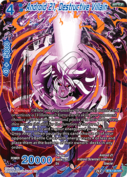 Android 21, Destructive Villain - Malicious Machinations - Ignoble Villain Rare - BT8-128