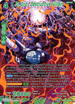 Dr.Uiro, Destructive Villain - Malicious Machinations - Ignoble Villain Rare - BT8-130