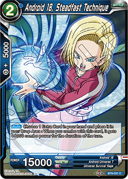Android 18, Steadfast Technique - Universal Onslaught - Common - BT9-031