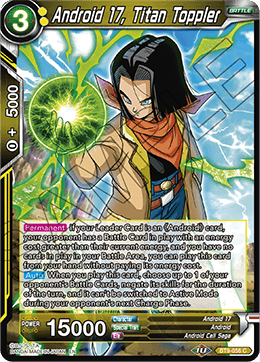 Android 17, Titan Toppler - Universal Onslaught - Common - BT9-056