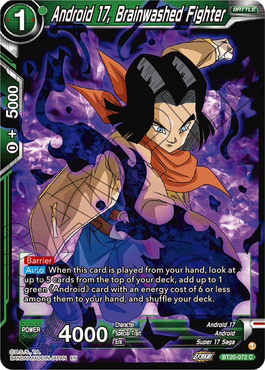 Android 17, Brainwashed Fighter - Power Absorbed - Common - BT20-072