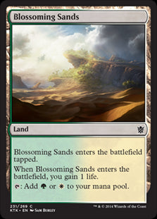 Blossoming Sands - Khans of Tarkir - C - 231