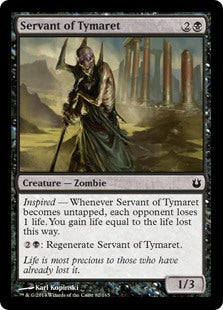 Servant of Tymaret - Born of the Gods - C - 82