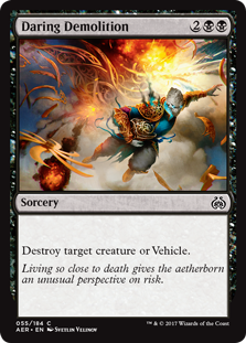 Daring Demolition - Aether Revolt - C - 55