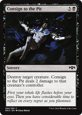 Consign to the Pit - Ravnica Allegiance - C - 69