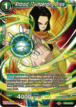 Android 17, Impending Crisis - Universal Onslaught - Starter Rare - XD3-04